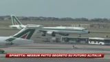 Alitalia, Spinetta rassicura: nessun patto segreto