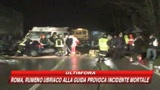 07/02/2009 - Roma, rumeno ubriaco travolge auto e uccide 37enne