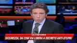 Via libera al decreto anti-stupri: sì alle ronde non ar