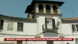 23/02/2009 - Pavia, è morta l'83enne violentata da un romeno 