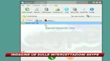 Eurojust avvia un'indagine sulle intercettazioni Skype