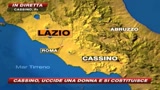 Cassino, uccide una donna e si costituisce