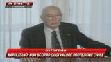 Napolitano: Sforzo Protezione Civile ci inorgoglisce