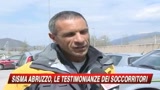 09/04/2009 - Terremoto, le voci dei soccorritori