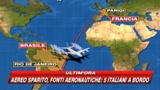 01/06/2009 - Aereo scomparso in Brasile, cinque italiani a bordo