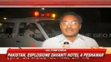 Pakistan, esplosione davanti ad un hotel di Peshawar