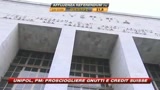 22/06/2009 - Unipol, Pm: prosciogliete Gnutti e Credit Suisse
