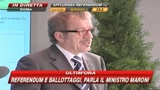 Maroni: Costituzione va modificata e referendum salvato