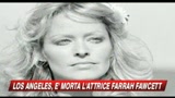 Addio Farrah. La sua storia ha commosso il mondo 
