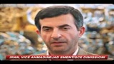 Iran, il vice di Ahmadinejad smentisce le dimissioni