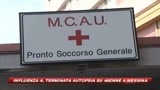 Influenza A, terminata autopsia su donna di Messina  