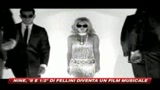 Ecco il kolossal musicale ispirato a Fellini