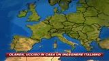 Olanda, ucciso un italiano la notte di Natale