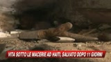 24/01/2010 - Haiti, vita sotto le macerie. Salvo dopo undici giorni