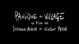 PANICO AL VILLAGGIO - il trailer