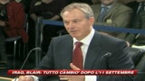 29/01/2010 - Blair (gennaio 2010): Dopo l'11 settembre cambiò tutto