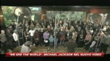 11/02/2010 - We are the world, anche Jacko nel nuovo video