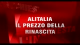 Alitalia il prezzo della rinascita - parte prima