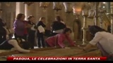 Pasqua, le celebrazioni in Terra Santa