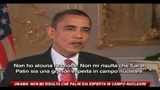 Obama: non mi risulta che Palin sia esperta in campo nucleare