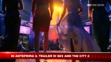 Sex and The City 2: il trailer sottotitolato in italiano