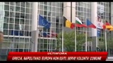 Grecia, Napolitano: Europa non esiti, serve volontà comune