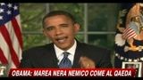 16/06/2010 - Marea nera, Obama: energia pulita è missione nazionale