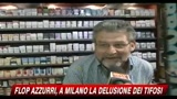 Flop azzurri, a Milano la delusione dei tifosi