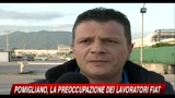 24/06/2010 - Pomigliano, la preoccupazione dei lavoratori Fiat