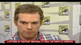 05/08/2010 - L'attore di Dexter Michael C. Hall ha vinto il cancro