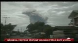 Indonesia, continua eruzione vulcano sveglio dopo 4 secoli