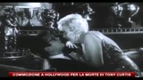 Commozione a Hollywood per la morte di Tony Curtis