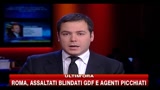 Roma, assaltati blindati della GDF e agenti picchiati