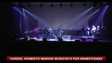 Varese, Roberto Maroni musicista per beneficenza