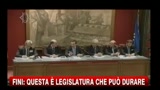 Fini: questa è una legislatura che può durare