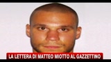 Afghanistan, la lettera di Matteo Miotto al Gazzettino