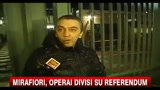 Mirafiori, operai divisi su referendum