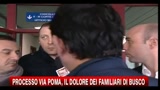 Processo via Poma, il dolore dei familiari di Busco