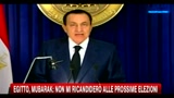 Egitto, Mubarak: non mi ricandiderò alle prossime elezioni