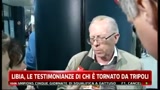 Libia, le testimonianze di chi è tronato da Tripoli