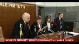 Inchiesta Mediaset, Berruti condannato a 2 anni e 10 mesi