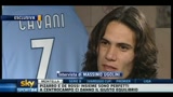 27/02/2011 - Verso Milan-Napoli: intervista a Cavani