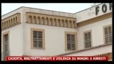 Caserta, maltrattamenti e violenza su minori: 5 arresti