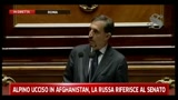 Alpino ucciso in Afghanistan, La Russa riferisce al Senato