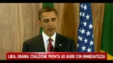 Libia, Obama: coalizione pronta ad agire con immediatezza
