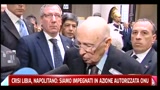 Crisi Libia, Napolitano: siamo impegnati in azione autorizzata ONU