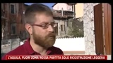 06/04/2011 - L'Aquila, fuori zona rossa partita solo ricostruzione leggera
