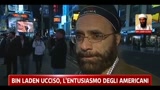 Bin Laden ucciso, l'entusiasmo degli americaniì