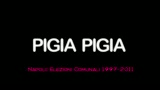 17/05/2011 - PIGIAPIGIA: elezioni NAPOLI
