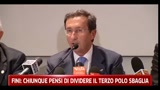 18/05/2011 - Fini: chiunque pensi di dividere il Terzo Polo sbaglia
